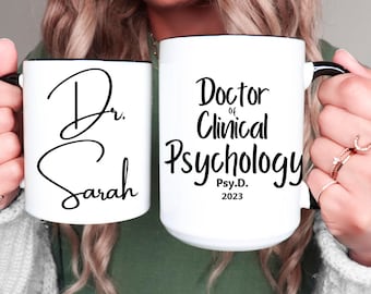 Clinical Psychology Doctorate Graduation Psychologist Gift Psyd Mug Doctor of Psychology Psychologist Graduation Present Preceptor Gift