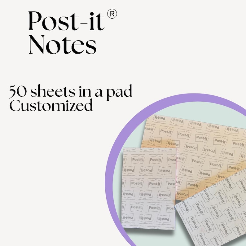 May include: A set of customized Post-it Notes featuring 50 sheets in a pad. The image displays rectangular paper pads with a repeating Post-it logo pattern in light beige and white tones, presented within a circular purple graphic frame.