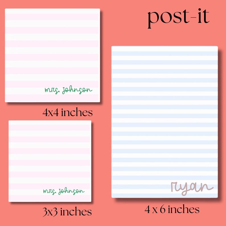 May include: Two sets of lined post-it notes with different sizes and colors. The larger set is 4x6 inches and has light blue lines with a pink name "ryan" at the bottom. The smaller set is 3x3 inches and has pink lines with a green name "mrs. johnson" at the bottom.