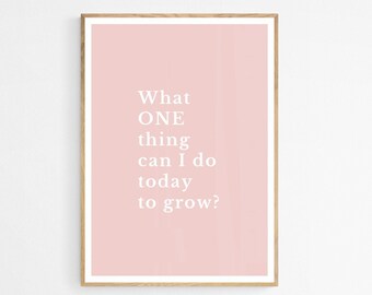 Pink Motivational Quote Print, 'What One Thing' (Digital Download)