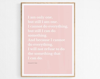 Motivational Pink Wall Art Print: "I Am Only One" (Digital Download)