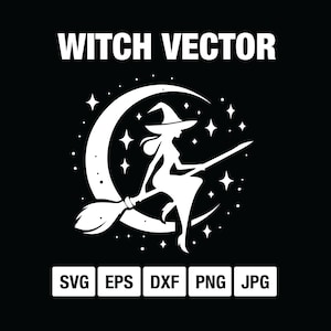 Witch Vector | svg - eps - dxf - png - jpg | Cricut Explore | Black and White Vector Cut file for Cricut