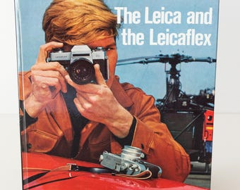 The Leica and Leicaflex Book