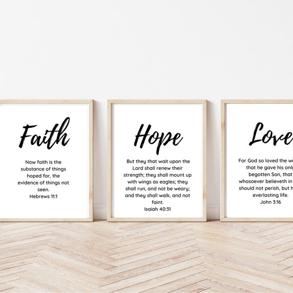 Faith Hope Love | Bible Verse Wall Art | Faith Hope Love Art | Christian Quote Decor | Set of 3 Prints | Living Room Christian Decor