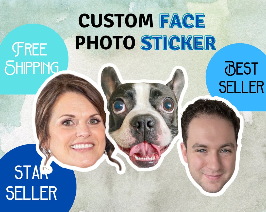 Custom Face Sticker, Photo Face Sticker, Personalized Face Sticker
