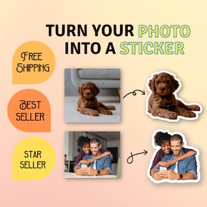 Custom Photo Sticker, Personalized Sticker, Custom Stickers, Water Bottle Sticker, Laptop Sticker, Car Decal, Your Own Photo, Waterproof