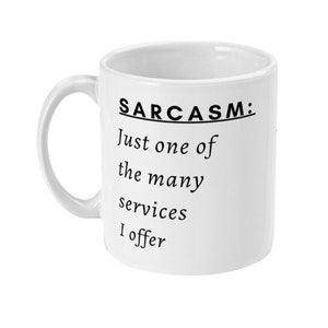 Funny Office Mug / Office Banter / Sarcasm Mug