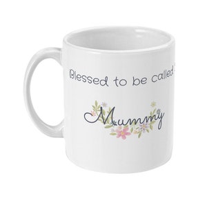 Mummy Mug, Mum Gift, Mother&#39;s Day Gift for Mum, Mum Mug, Mother&#39;s day Mug, Mum Coffee Mug, Best Mum Ever, Best Mum Mug Gift
