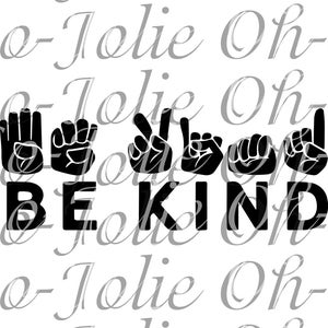 Digital SVG, Be Kind , SVG, pdf, png, jpg, Cricut