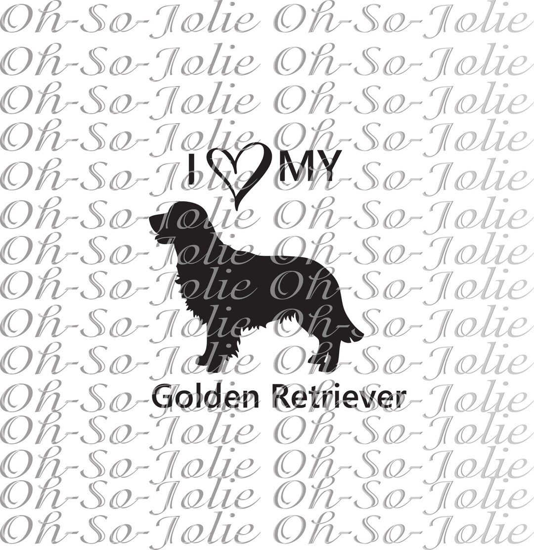 Digital SVG, I Love My Golden Retriever , SVG, Pdf, Png, Jpg, Cricut Etsy