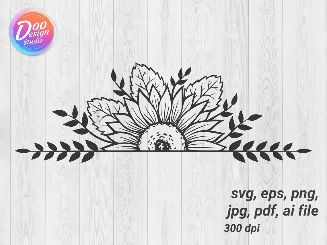 Half Sunflower Svg, Sun Flower Svg, Sunflower Svg, Svg Files for Cricut