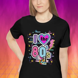 I Love The 1980s, 1980, Eighties, Retro,  80s T-shirt, 1985, 1986, 1982, 1981, Shirt, Eighties Kid, 1987, 1989, 1983, 1984, 1988