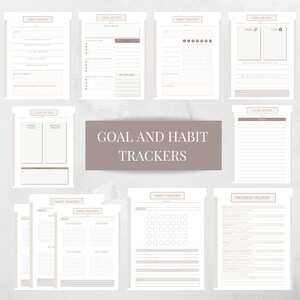 May include: A set of printable goal and habit trackers in black and white with a light brown background. The trackers include sections for goal setting, goal review, habit tracking, and progress tracking.