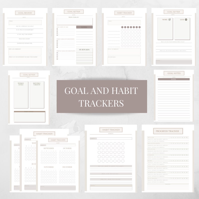 May include: A set of printable goal and habit trackers in black and white with a light brown background. The trackers include sections for goal setting, goal review, habit tracking, and progress tracking.