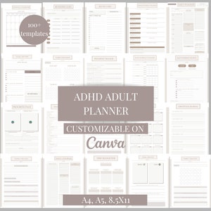 May include: A digital planner for adults with ADHD, featuring 100+ customizable templates for goal setting, habit tracking, daily planning, and more. The planner is designed to be used with Canva and is available in A4, A5, and 8.5x11 sizes.