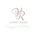 Victoria Ruth Floral Design