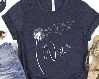 Dandelion Shirt, Wish TShirt, Dandelion T Shirt, Dandelion Tee, Wildflower Shirt, Wildflower Tee, Flower T Shirt, Womens Summer Shirt