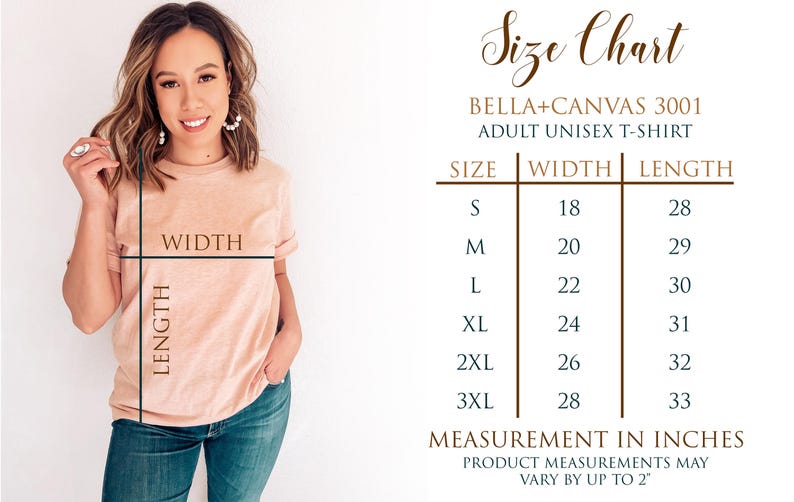 May include: A woman wearing a peach-colored Bella+Canvas 3001 adult unisex t-shirt. The image includes a size chart with measurements in inches: S (18x28), M (20x29), L (22x30), XL (24x31), 2XL (26x32), and 3XL (28x33).