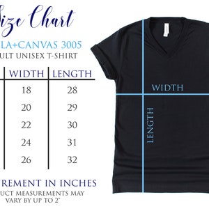 May include: Size chart for a Bella + Canvas 3005 adult unisex t-shirt. The chart shows the width and length in inches for sizes S, M, L, XL, and 2XL.