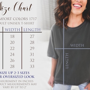 K&ouml;nnte beinhalten: Gr&ouml;&szlig;entabelle f&uuml;r ein Unisex-T-Shirt in Comfort Colors 1717. Die Tabelle zeigt die Breite und L&auml;nge in Zoll f&uuml;r die Gr&ouml;&szlig;en S, M, L, XL, 2XL und 3XL. Es wird empfohlen, 2-3 Gr&ouml;&szlig;en gr&ouml;&szlig;er zu w&auml;hlen, um einen Oversize-Look zu erzielen. Die Produktma&szlig;e k&ouml;nnen um bis zu 2 Zoll abweichen.