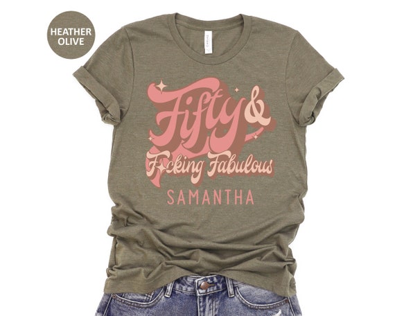 Custom 50th Birthday Shirt, Retro Fifty and Fabulous Shirt, Personalized 50th Birthday Gifts for Women, Fiftieth Birthday Gift for Her