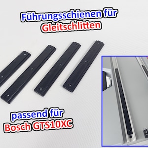 Rapid Factory guide rails suitable for BOSCH GTS 10 XC sliding table slide rails gliders