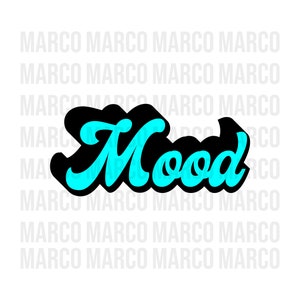 Könnte beinhalten: Grafikdesign mit dem Wort "Mood" in einer Retro-Schriftart. Das Wort ist in leuchtendem Türkis mit schwarzer Umrandung auf weißem Hintergrund gehalten. Das Wort "MARCO" wird in einem verblassten Muster wiederholt.