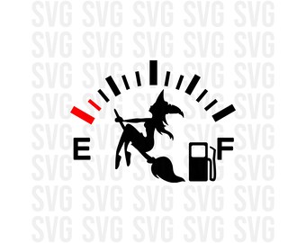 Witch Fuel Svg, Funny svg, Decal Svg, Png, Svg para Cricut, Fule gauge, svg para cricut