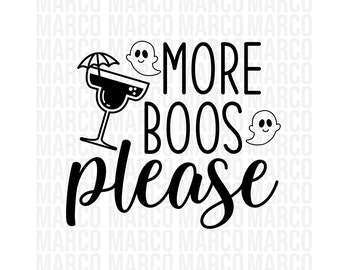 Más Boos Please svg, Halloween svg, Funny Halloween Svg, Png, Svg Files for Cricut, Silhouette, Adult Humor svg, Cute svg, Ghost Svg