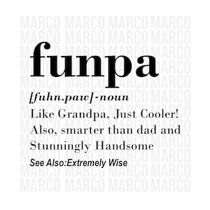 Funpa Definition Svg, Lustige Opa Svg, Cool Opa Svg, Neuer Opa Svg, Funpa png dxf, Erwachsene Humor Svg, Cute Svg