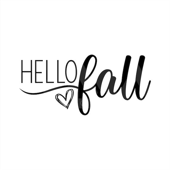 Hello Fall SVG Heart Svg Fall Svg Files for Cricut Fall Svg - Etsy