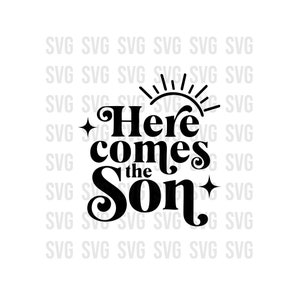 Baby-Dusche-Junge-Svg, Hier kommt der Sohn-Svg, niedliches Baby enthüllen Svg, Junge-Mama-Svg, Png, digitale Download-Datei, Baby-Junge-Svg, Sublimation