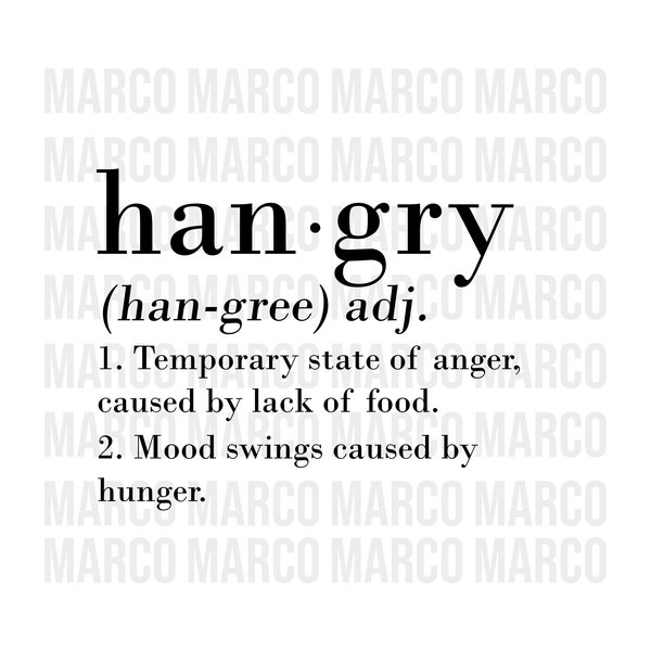 Hangry Definition Svg, Funny Svg, Adult Humor Svg, Hunger Svg, Food Svg, Png, Dxf