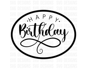 Feliz cumpleaños SVG, Cumpleaños Svg, Feliz Cumpleaños, Cumpleañera Svg, Cumpleañero Svg, Archivo de corte de cumpleaños, Cricut, Silhouette Cut Files