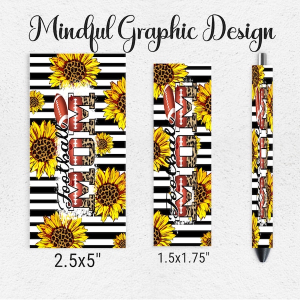 Football Mom, Sunflowers, Leopard Epoxy Pen Wrap, ink joy pen, Digital Download PNG file waterslide, vinyl