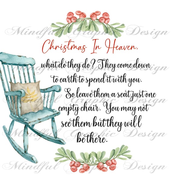 Christmas In Heaven, Empty Chair saying, poem Digital Download File PNG,JPG Files Instant download