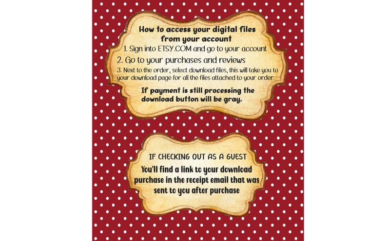 Puede incluir: Un fondo rojo con lunares blancos presenta dos etiquetas beige con instrucciones sobre c&oacute;mo acceder a los archivos digitales desde Etsy.com. La etiqueta superior dice "C&oacute;mo acceder a tus archivos digitales desde tu cuenta" y enumera tres pasos. La etiqueta inferior dice "Si compras como invitado" y explica c&oacute;mo encontrar el enlace de descarga.