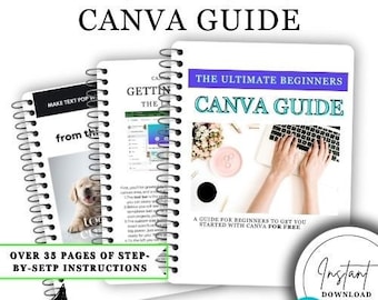 Canva 101: Canva Beginners Guide 2024, Instant Download Tutorial, Free Canva Version, Desing Guide, Canva Tools, Easy to Use