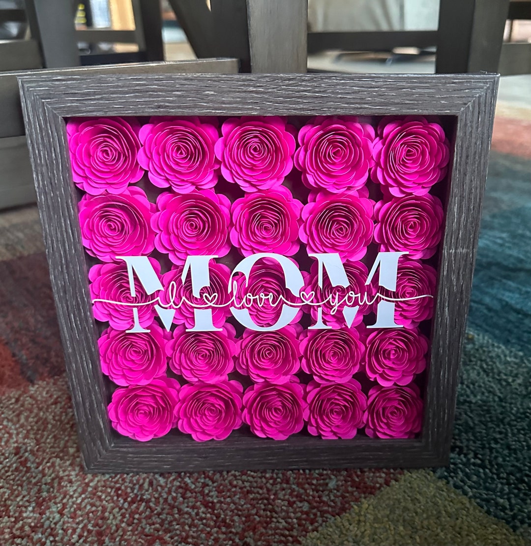 Handmade Paper Flower Shadow Box | I Love You Mom Gift - Etsy