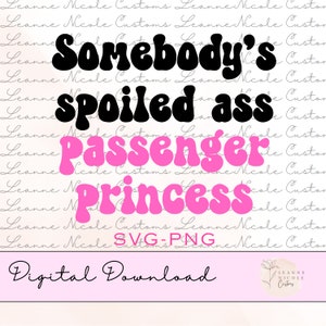 Princesa passageira png, princesa passageira svg, design de sublimação, princesa passageira, design de sublimação png, arquivos de corte svg