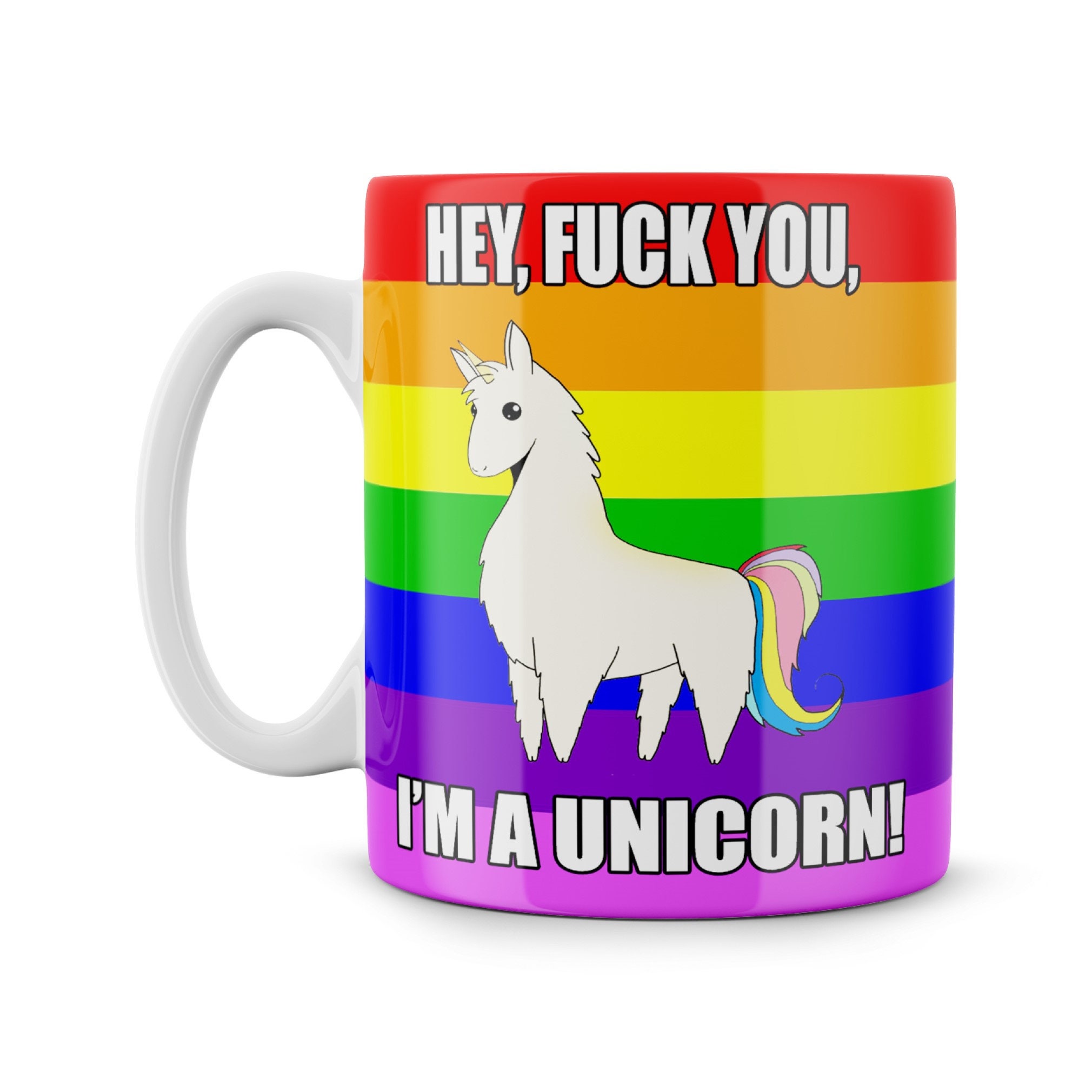 Hey Fck You I'm a Unicorn Rainbow Funny Parody Mug Meme - Etsy UK
