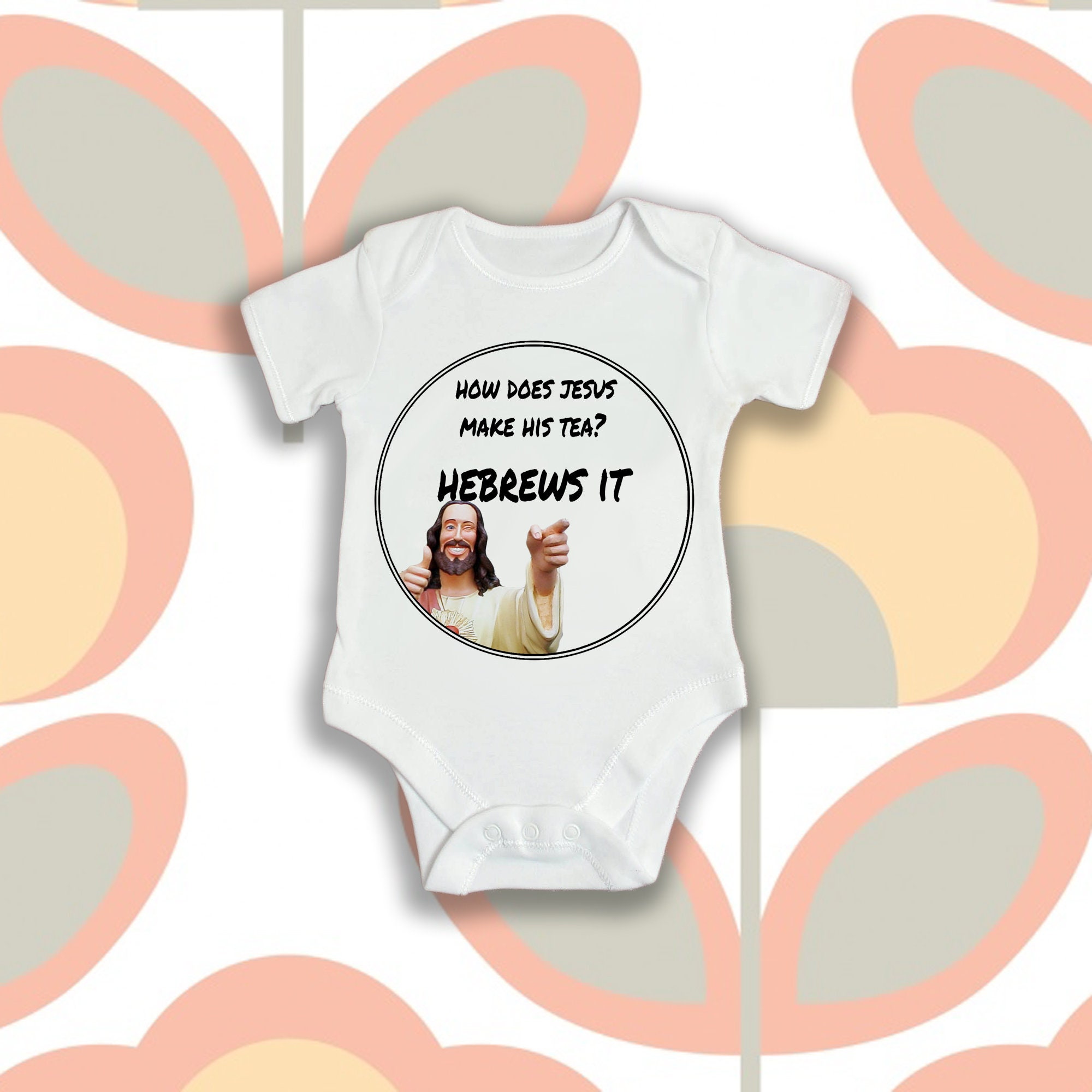Jesus Christ Funny Joke Baby Grow Body Suit Vest Internet Meme - Etsy Israel Jesus Christ Funny Joke Baby Grow Body Suit Vest Internet Meme - Etsy Israel