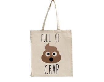 Poop Emoji Full Of Crap Bag Unique Funny Reusable Tote Shopping Shoulder Bag Internet Unique Gift For Friend