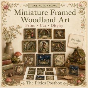 Op de afbeelding: Een digitale downloadset van ingelijste miniatuur boskunst met diverse bosscènes met feeën, dieren en paddenstoelen. Bevat individuele prints, een vel met kleine afbeeldingen en de tekst Digital Download, Miniature Framed Woodland Art, Print, Cut, Display, Printable en The Pixies Postbox.