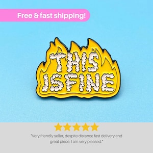 Funny 'This Is Fine' Fire Enamel Pin - Unique Cartoon and Meme Badge
