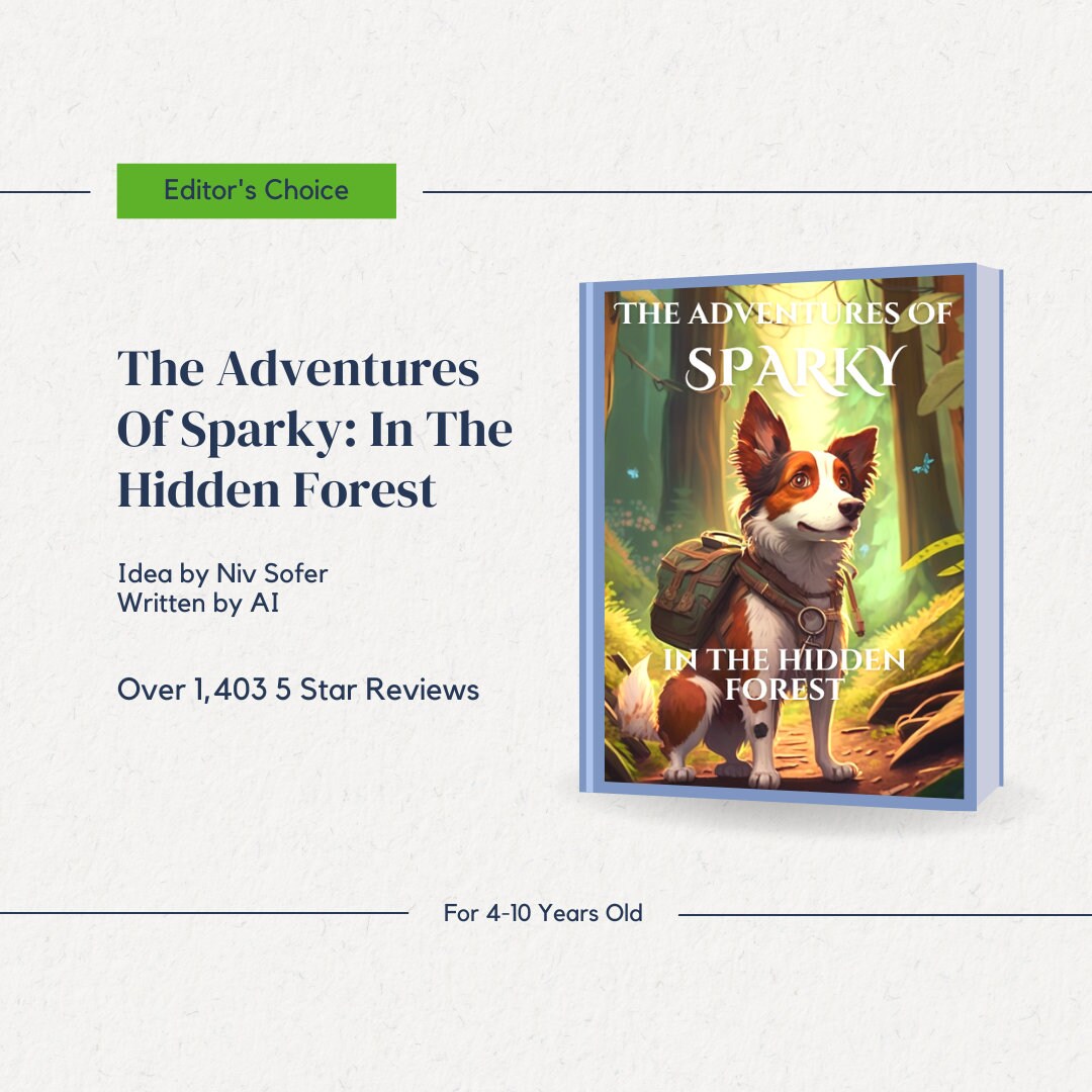 The Adventure of Sparky and the Magical Forest