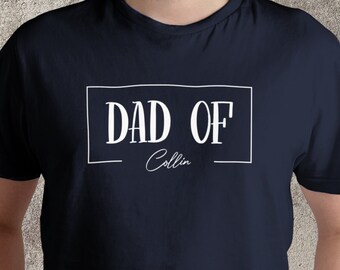 DAD of Father's Day T-Shirt with your desired date