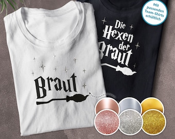 JGA Hexe Braut T-Shirt mit glitzernen oder metaillschen Sternchen