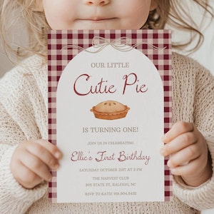 Cutie Pie Birthday Invitation Pie Theme Birthday Party Invite First Birthday Gender Neutral Pie 1st Birthday Gingham Editable Template 0058