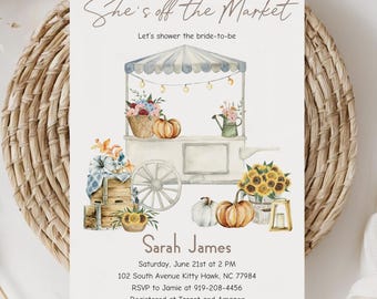 Fresh Off the Market Bridal Shower Invitation Fall Bridal Shower Invite Flower Market Pumpkin Theme Farmer's Market Invite Editable 0086